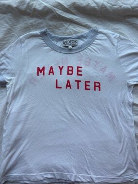 Wildfox White Tee with Red 'MAYBE LATER' Text Medium